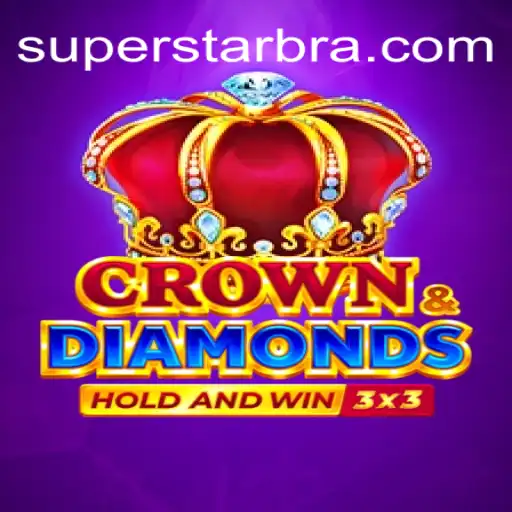 Explore Crowndiamonds: The Reigning Jewel in SUPERSTAR Oficial Slots Brasil #1