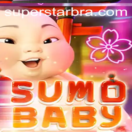 The Exciting World of SumoBaby: A Look Into the SUPERSTAR Oficial Slots Brasil #1 Game