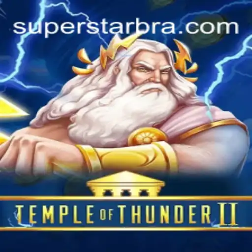 Unveiling TempleofThunderII: An In-Depth Look at the Game Taking SUPERSTAR Oficial Slots Brasil by Storm