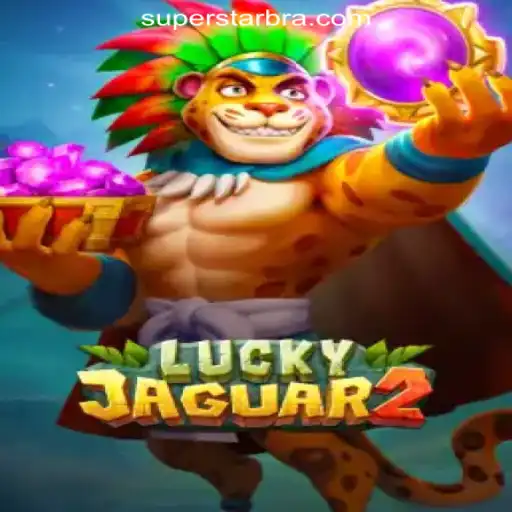 Discovering Luckyjaguar2: The Thrilling World of SUPERSTAR Oficial Slots Brasil #1