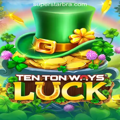 Exploring TenTonWaysLuck: The Exciting World of SUPERSTAR Oficial Slots Brasil #1