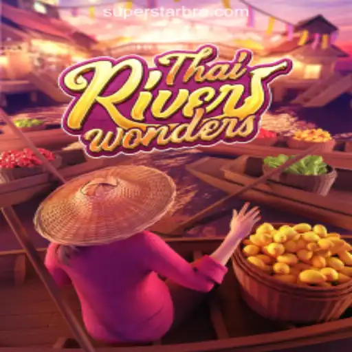 Exploring ThaiRiverWonders: A Journey into SUPERSTAR Oficial Slots Brasil #1
